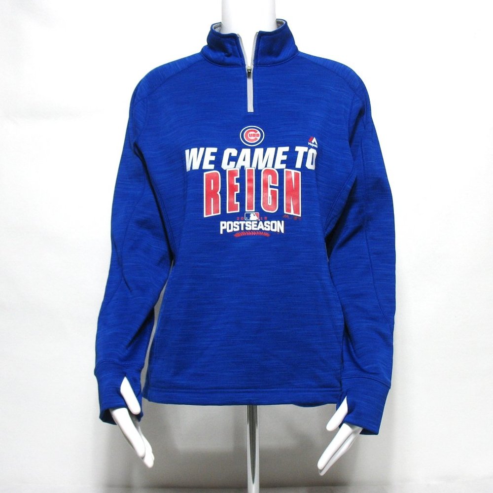 Chicago Cubs Blue 1/4 Zip "We Came To Reign" Postseason 2016 Women’s Sweatshirt